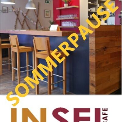 Sommerpause INSEL Café